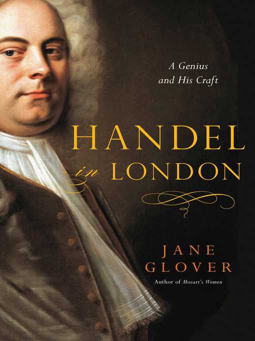 Title details for Handel in London by Jane Glover - Available